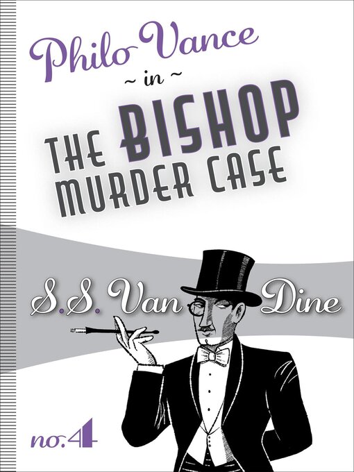 Title details for The Bishop Murder Case by S. S. Van Dine - Available
